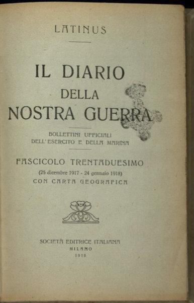 Il diario della nostra guerra : bollettini ufficiali dell'esercito e della marina